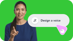 A woman points forward on a green background, next to a “Design a voice” button being clicked by a pink speech-bubble cursor.